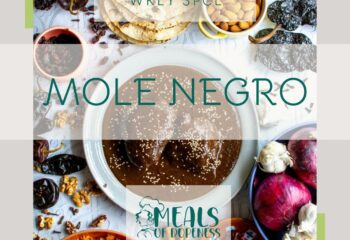 *WKLY SPCL* mole negro